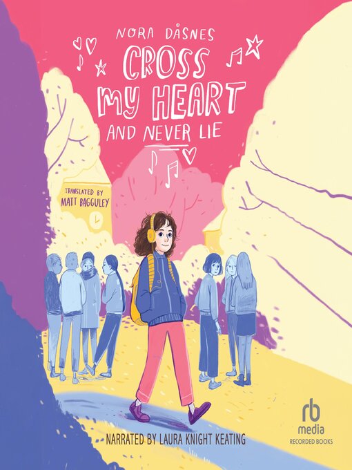 Title details for Cross My Heart and Never Lie by Nora Dåsnes - Available